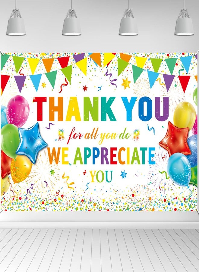 HOWAF Thank You for All You Do Backdrop Banner We Appreciate You Backdrop, Thank You Banner Background Employee Appreciation Banners for Staff Teachers Doctor Appreciation Party, 72.8" x 43.3" - Image 1
